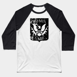 Molon Labe US Great Seal Shield Black Baseball T-Shirt